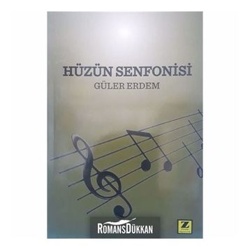 Hüzün Senfonisi - Güler Erdem