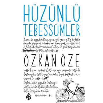 Hüzünlü Tebessümler - Özkan Öze