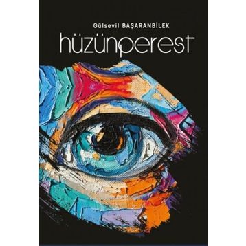 Hüzünperest - Gülsevil Başaranbilek