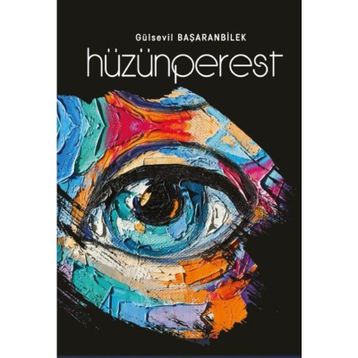 Hüzünperest - Gülsevil Başaranbilek