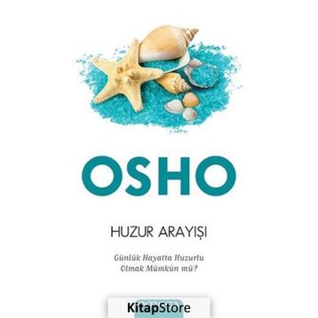 Huzur Arayışı - Bhagwan Shree Rajneesh