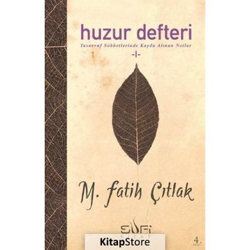 HUZUR DEFTERI - M. FATIH ÇITLAK