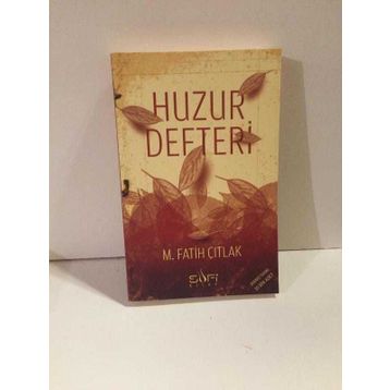 HUZUR DEFTERI - M. FATIH ÇITLAK