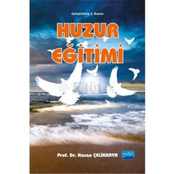 Huzur Eğitimi - Hasan Çelikkaya