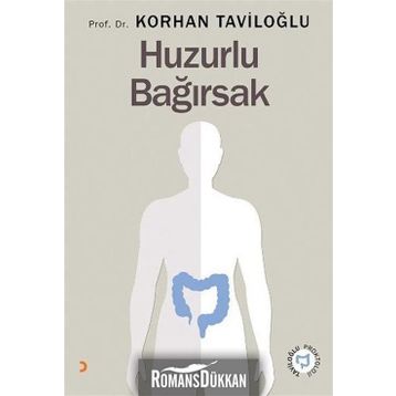 Huzurlu Bağırsak - Korhan Taviloğlu