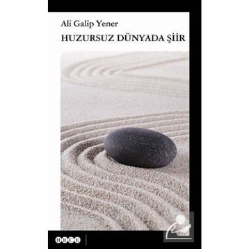Huzursuz Dünyada Şiir - ali galip fer