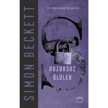 Huzursuz Ölüler - Simon Beckett