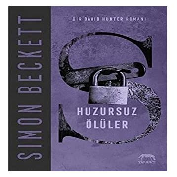 Huzursuz Ölüler - Simon Beckett