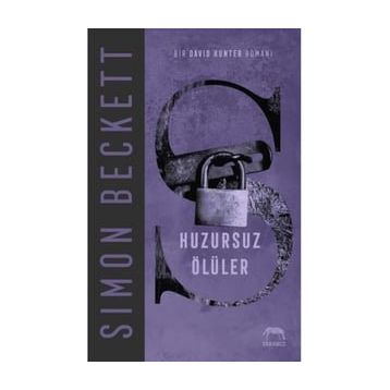 Huzursuz Ölüler - Simon Beckett
