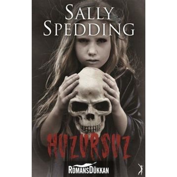 Huzursuz - Sally Spedding