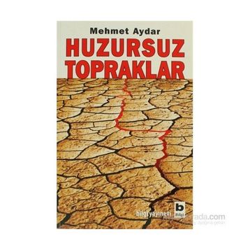 HUZURSUZ TOPRAKLAR - MEHMET AYDAR