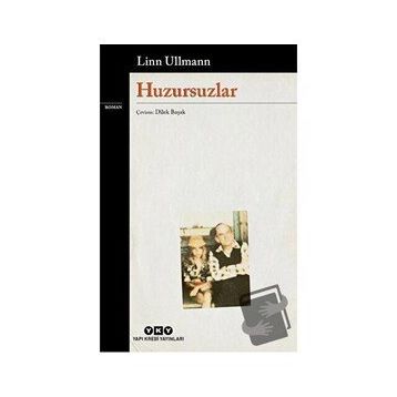 Huzursuzlar - Linn Ullmann