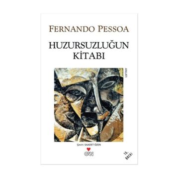 Huzursuzluğun Kitabı - Fernando Pessoa