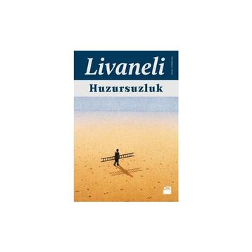 Huzursuzluk - Zülfü Livaneli