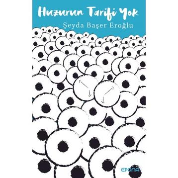Huzurun Tarifi Yok Şeyda Başer Eroğlu