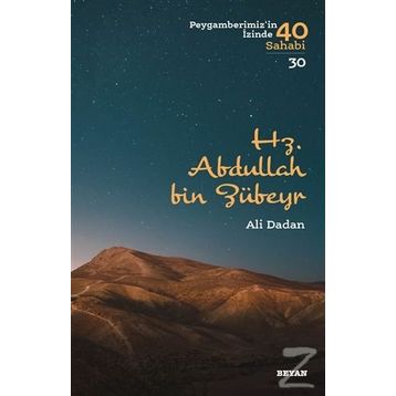 Hz. Abdullah Bin Zübeyr - Ali Dadan