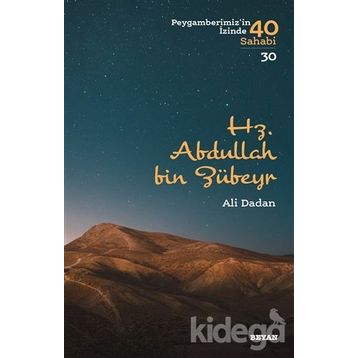 Hz. Abdullah Bin Zübeyr - Ali Dadan