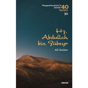 Hz. Abdullah Bin Zübeyr - Ali Dadan