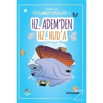 Hz. Adem’den Hz. Hud’a - Veli Karanfil