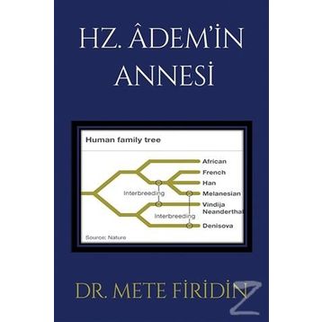 Hz. Adem'in Annesi - Mete Firidin