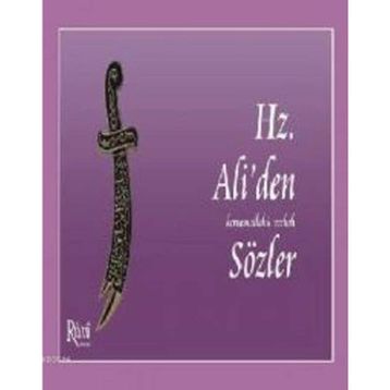 HZ. ALIDEN SÖZLER - MEHMET KERİMOĞLU