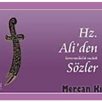 HZ. ALIDEN SÖZLER - MEHMET KERİMOĞLU