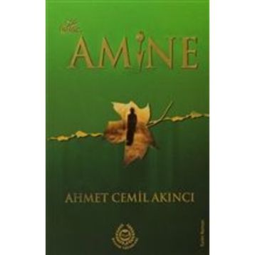 HZ. AMINE - AHMET CEMIL AKINCI