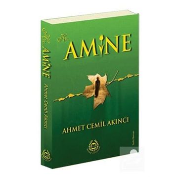 HZ. AMINE - AHMET CEMIL AKINCI