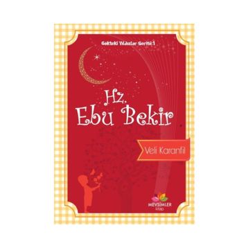 Hz. Ebu Bekir - Veli Karanfil