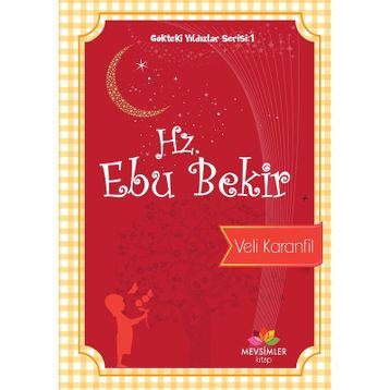 Hz. Ebu Bekir - Veli Karanfil