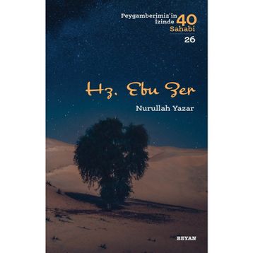 Hz. Ebu Zer - Nurullah Yazar