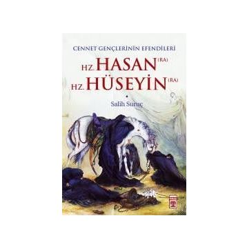 Hz. Hasan Hz. Hüseyin - Salih Suruç