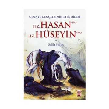 Hz. Hasan Hz. Hüseyin - Salih Suruç