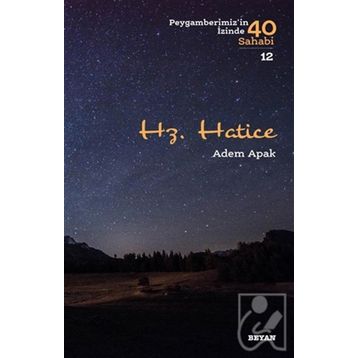 Hz. Hatice - Beyan Yayınları