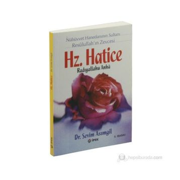 HZ. HATICE - SEVIM ASIMGİL