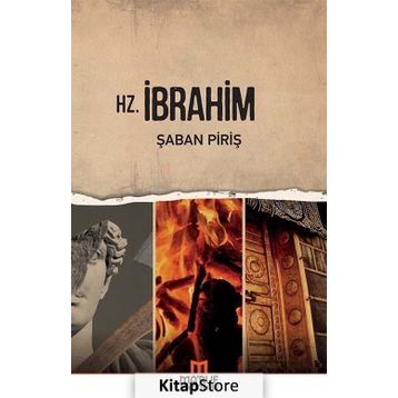 Hz. İbrahim - Şaban Piriş