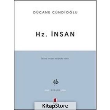 HZ. İNSAN - DÜCANE CÜNDİOĞLU