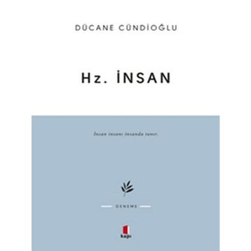 HZ. İNSAN - DÜCANE CÜNDİOĞLU