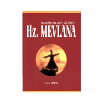 Hz. Mevlana - Emine Ceylan