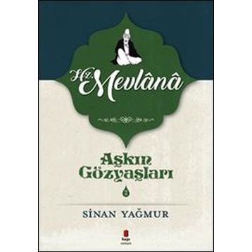 Hz. Mevlana - Sinan Yağmur