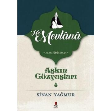 Hz. Mevlana - Sinan Yağmur