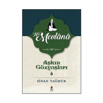 Hz. Mevlana - Sinan Yağmur