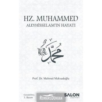 HZ. MUHAMMED ALEYHISSELAM - MEHMET MAKSUDOĞLU