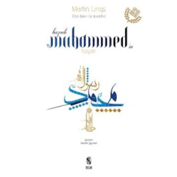 Hz. Muhammed’in Hayatı - Martin Lings