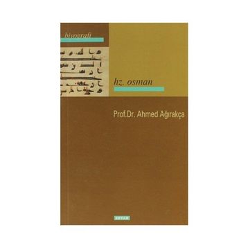 HZ. OSMAN - AHMET AĞIRAKÇA