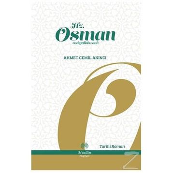 Hz. Osman - Ahmet Cemil Akıncı