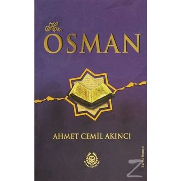 Hz. Osman - Ahmet Cemil Akıncı