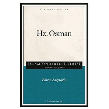 Hz. Osman - Ekrem Sağıroğlu
