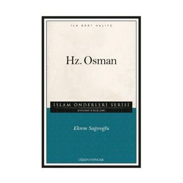 Hz. Osman - Ekrem Sağıroğlu