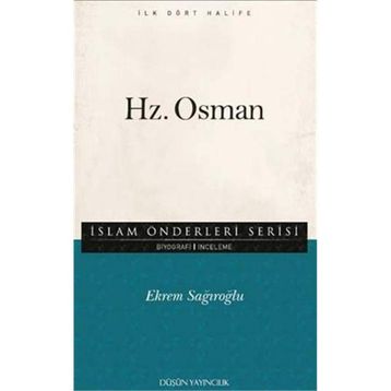 Hz. Osman - Ekrem Sağıroğlu
